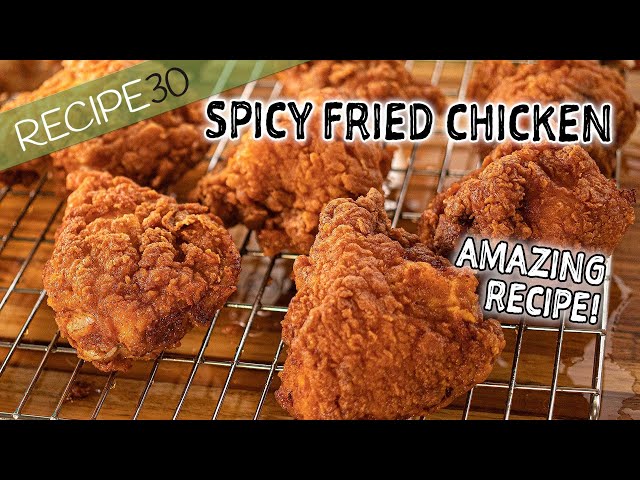 Spicy Fried Chicken A Flavorful and Firey Delight